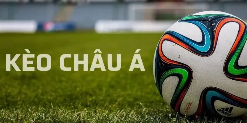 Chi tiết cách thức đọc kèo châu Á và tính tiền thưởng